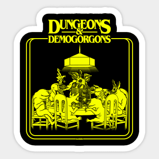 Dungeons & Demogorgons Sticker